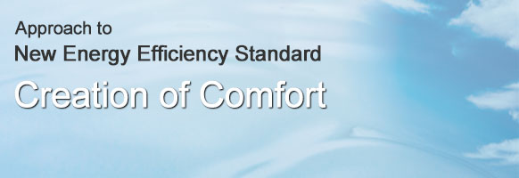 Approach to New Energy Efficiency Standard. Creation of Comfort