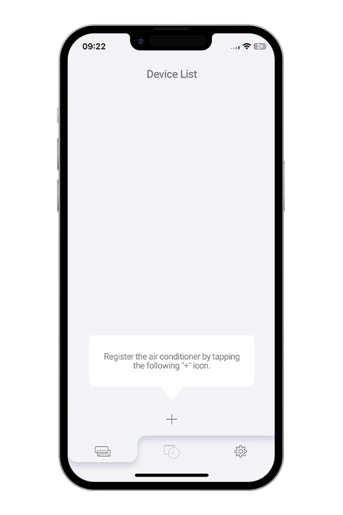 Appuyez sur [＋] pour ajouter un nouveau climatiseur.
