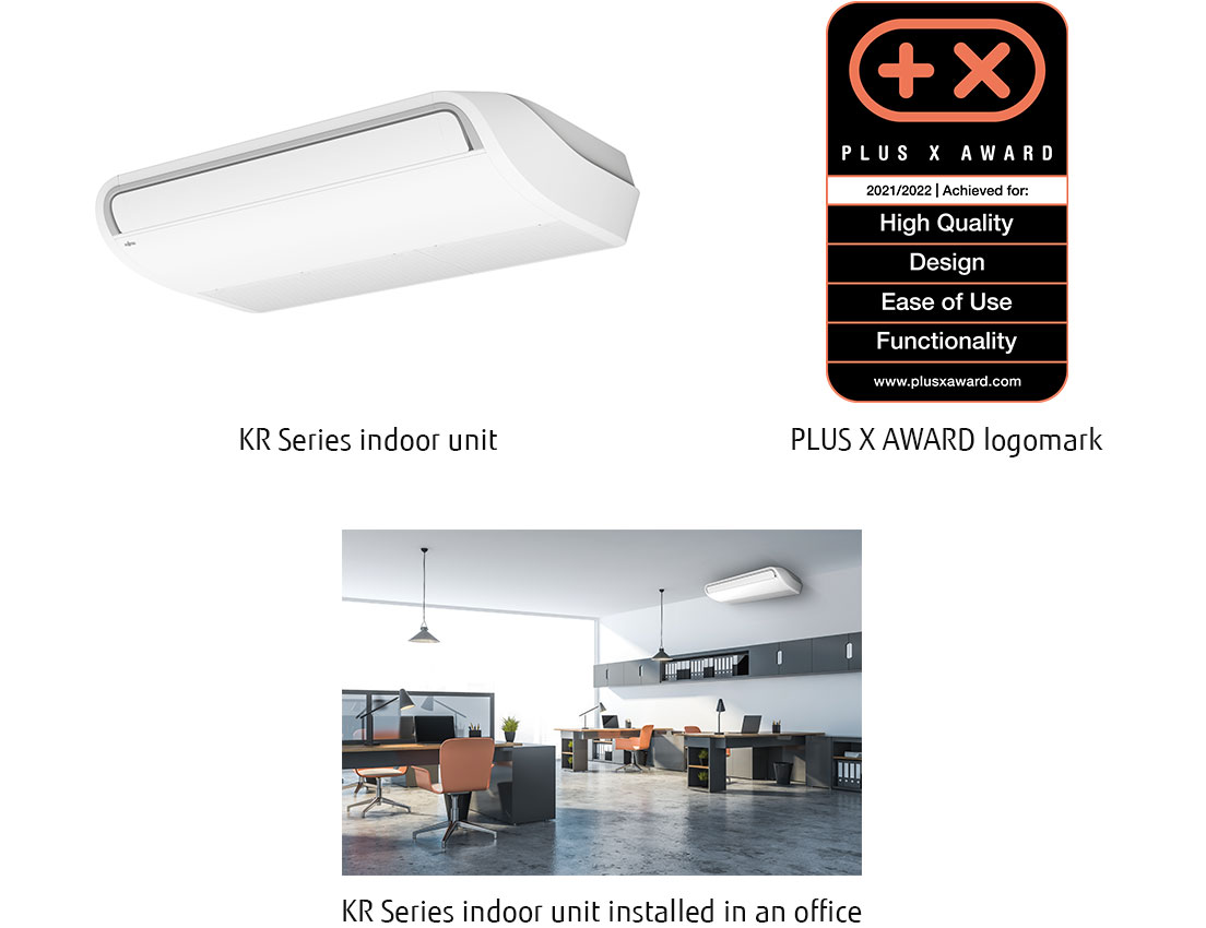 KR Series indoor unit, PLUS X AWARD logomark, KR Series indoor unit installed in an office